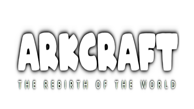 ArkCraft：世界的重生