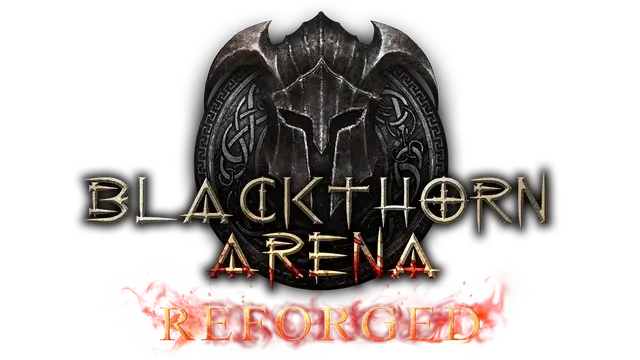 黑荆棘角斗场：重铸版/Blackthorn Arena: Reforged