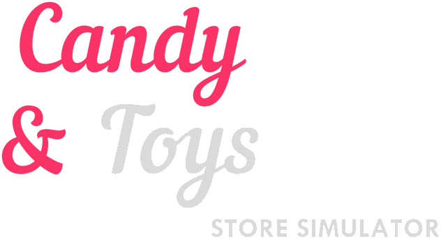 糖果和玩具店商店模拟器/Candy & Toys Store Simulator