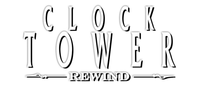 钟楼 重制版/Clock Tower: Rewind