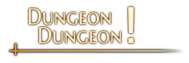 地牢地牢！/Dungeon Dungeon!