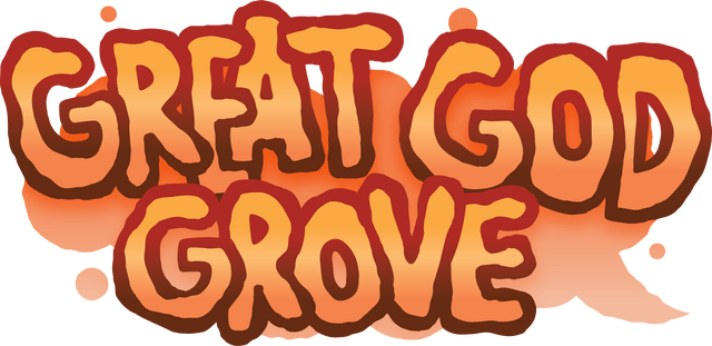 至高格罗夫/Great God Grove