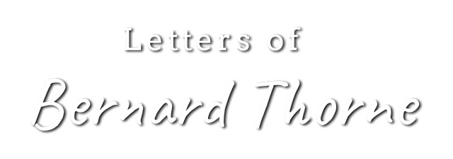 伯纳德·索恩的信件/Letters of Bernard Thorne