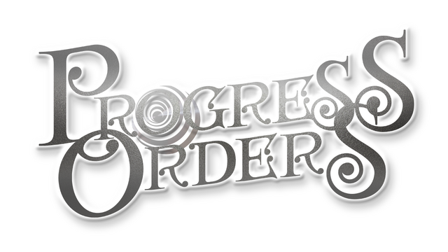 进度指令/PROGRESS ORDERS