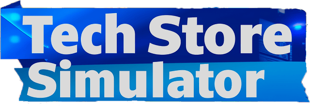 电子商店模拟器/Tech Store Simulator