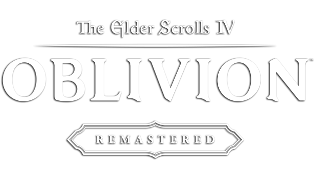 上古卷轴4：湮灭重制版/老滚4重制版/The Elder Scrolls IV: Oblivion Remastered