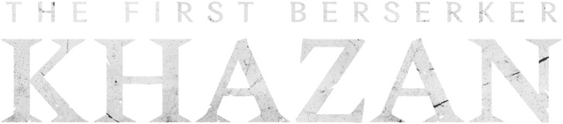第一狂战士卡赞 The First Berserker: Khazan