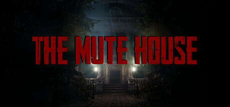 寂静之屋/THE MUTE HOUSE