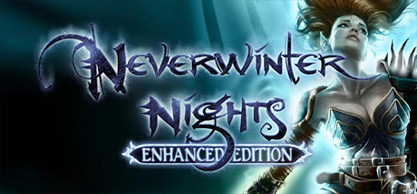 无冬之夜：增强版 Neverwinter Nights: Enhanced Edition