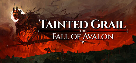污痕圣杯：阿瓦隆的陨落/Tainted Grail: The Fall of Avalon