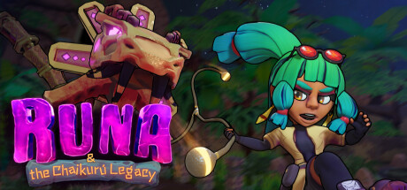 露娜与查库鲁传奇 /Runa & the Chaikuru Legacy